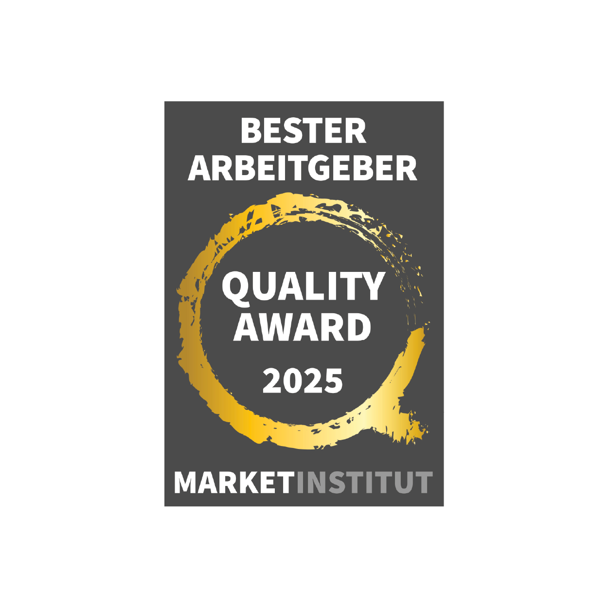 Auszeichnung Bester Arbeitgeber, Quality Award 2025